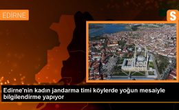 Edirne Jandarma Komutanlığı’ndaki kadın astsubaylar köylerde aktif görev yapıyor