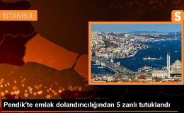 Pendik’te Emlak Dolandırıcılığı Operasyonu: 5 Tutuklama