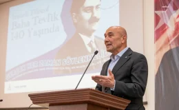 İzmir Büyükşehir Belediye Başkanı Tunç Soyer, Baha Tevfik’i Anma Konferansında Konuştu