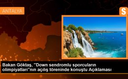Aile ve Sosyal Hizmetler Bakanı: Down sendromlu bireylere özgüven kazandıracak çalışmalarımızı sürdüreceğiz